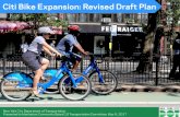 Citi Bike Expansion: Revised Draft Plan...Citi Bike Expansion: Revised Draft Plan New York City Department of Transportation Presented to Manhattan Community Board 10 Transportation