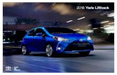 2018 Yaris Liftback - Toyota€¦ · 2018 Yaris Liftback . Page 2 FPO Nothing beats the style and simplicity of the new 2018 Yarsi Lfitback. Simple, straightforward and safe. The