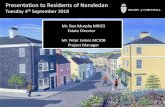 Presentation to Residents of Nansledan · The Duchy Today Advised by The Prince’s Council & Estate Staff, H.R.H. runs the Duchy in harmony with the environmental & social principles
