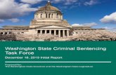 Washington State Criminal Sentencing Task Force...Dec 18, 2019  · The Task Force held four meetings from September – December 2019. Provided is a brief summary of the Task Force’s