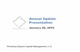 Annual Update Presentation...Annual Update Presentation January 26, 2016 Pershing Square Capital Management, L.P. 2 Disclaimer All information provided herein is for informational