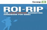 ROI or RIP - The Lean Content Marketing Handbook …download.scoop.it/nl/upload/pdf/ROI or RIP - The Lean...The Lean Content Marketing Handbook for SMBs Foreword Some people say content