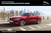 FINANCE PRODUCTS EXPLAINED · like Jaguar Accessories, Extended Warranty and Jaguar Service Plan. PAYMENT TENURE You would typically pay a down payment and make monthly payments up