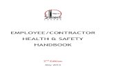 EMPLOYEE/CONTRACTOR HEALTH & SAFETY HANDBOOK · This health and safety handbook is to provide health and safety requirements and company policies, standards and procedures to our