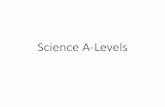 Science A-Levels - Millom Schoolmillom.cumbria.sch.uk/wp-content/uploads/2017/11/Science-A-Level… · Science A-Levels. Science opens doors… The Russell Group of universities,
