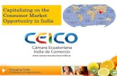 Capitalizing on the Consumer Market Opportunity in India€¦ · Changing India Challenges and Opportunities What India Imports • Food Imports growth 27% • India Food & Grocery