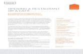 OPENING A RESTAURANT INSTRUCTIONS OR A CAFÉ · 2017-06-07 · OPENING A RESTAURANT INSTRUCTIONS OR A CAFÉ BUILDING INSTRUCTIONS MAY 2012 / Replaces the January 2000 instructions