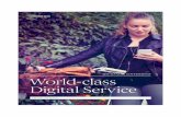 World-class Digital Service - en.digst.dk · World-class digital service · October 2018 3 ... tices on skat.dk ... However, Denmark must adapt to the fast digital transformation