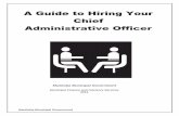 A Guide to Hiring a - Province of Manitoba · direction council has chosen for the future. A Guide to Hiring Your Chief Administrative Officer outlines the critical steps that are