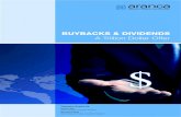 BUYBACKS & DIVIDENDS · 2016-02-18 · Buybacks & Dividends This resulted in a total sector spend of $5.2 bn in Q1'15. ... company raised its dividend by 11% and boosted its buyback