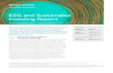 ESG and Sustainable Investing Report - Morgan Stanley · ESG and Sustainable Investing Report ... ESG within our investment analysis improves the risk and reward profile of client