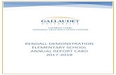 Kendall Demonstration Elementary School Annual Report Card ... · Kendall Demonstration Elementary School Kendall Demonstration Elementary School 800 Florida Ave NE Grades: K-8 Washington,