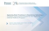 Applying Best Practices in Residency Selection€¦ · Applying Best Practices in Residency Selection : A Quality Improvement Project for the Dalhousie Internal Medicine Program Authors: