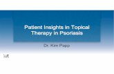 Patient Insights in Topical Therapy in Psoriasis · 2016-12-07 · PSO-Insightful Study Design International, multi-centre, prospective, open-label, randomised, 2-arm, 2-week cross-over
