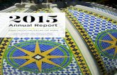 2015 - San Diego Museum of Man...2015 annual report san diego museum of man 1350 el prado, san diego, ca 92101 (619) 239-2001 | museumofman.org