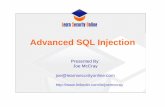 Advanced SQL Injection - layerone.org · SQL Injection can be broken up into 3 classes Inband - data is extracted using the same channel that is used to inject the SQL code. This