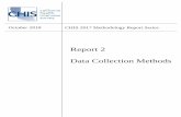 Report 2 Data Collection Methods - UCLA Center for Health ... · REPORT 2 . DATA COLLECTION METHODS . OCTOBER 2018 . This report was prepared for the California Health Interview Survey