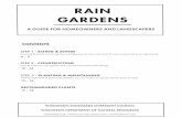RAIN GARDENS - UWSP€¦ · WHERE SHOULD YOUR RAIN GARDEN GO? Home rain gardens can be in one of two places – near the house to catch only roof runo˙ or farther out on the lawn