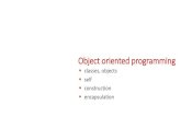 Object oriented programming - Aarhus Universitetgerth/ipsa18/slides/classes.pdf · Object Oriented Programming Programming paradigm (example of other paradigms are functional programming