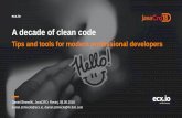 ecx - JavaCROStrmecki+-+ecx.io+JavaCRO18.… · A decade of clean code ecx.io Tips and tools for modern professional developers Daniel Strmečki, JavaCRO, Rovinj, 08.05.2018 daniel.strmecki@ecx.io,