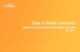State of Mobile Commerce - BitMat...These trends and forecasts come from Criteo’sQ2 2015 State of Mobile Commerce Report, based on its unique pool of online shopping data covering