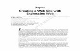 Chapter 1 Creating a Web Site with Expression Web ... · Chapter 1 Creating a Web Site with Expression Web In This Chapter Starting Expression Web for the first time ... which is