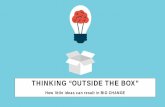 THINKING “OUTSIDE THE BOX” - Texas A&M AgriLife ...counties.agrilife.org/.../Thinking-Outside-the-Box.pdf · THINKING “OUTSIDE THE BOX” How little ideas can result in BIG