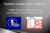 Fairfax Leadership Academy Public Charter School Proposal ...file/FairfaxLeads...We recently were informed Fairfax Leadership Academy did not receive the U.S. Department of Education’s