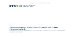 Minnesota Crisis Standards of Care Framework · Minnesota Statutes Chapter 144 grants the Commissioner of Health broad authority to protect, maintain, and improve the health of the