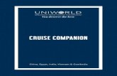 CRUISE COMPANION - Uniworld ... times in the dining room. Sport jackets and cocktail dresses are not