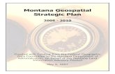 Montana Geospatial Strategic Plan · 2015-12-03 · Montana Geospatial Strategic Plan ~ May, 2007 ~ Page 1 Floodplain Mapping Residential and other development within the floodplains
