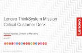 Lenovo ThinkSystem Mission Critical Customer Deckisby.s3. ... Lenovo ThinkSystem Mission Critical Customer