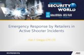 Emergency Response by Retailers in Active Shooter Incidents · prepare for an Active Shooter. Management needs to ... Emergency Response by Retailers in Active Shooter Incidents.