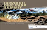 Downhill bike park summit - NSAAnsaa.org/media/244483/MTBBrochure_reduced_file.pdf · 2015-06-26 · Downhill bike park summit. Presented by. Schedule. Tuesday, June 23. 12:00 pm