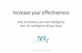 How to enhance your own intelligence and the …...Increase your effectiveness How to enhance your own intelligence and the intelligence of your team Pr. Patrick M. Georges. Courses