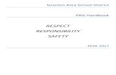 RESPECT RESPONSIBILITY SAFETY - Granton · maximum benefits from these programs, the student must be willing to accept the responsibilities, which go along with the educational privileges.