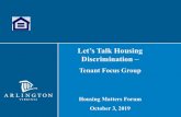 Let’s Talk Housing Discrimination - Amazon Web Services · • Fair Housing 101. Jorge Laura, Arlington County Education and Outreach Coordinator ... Buying Lending Prospective