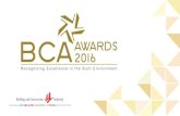 BCA Building Information Modelling (BIM) Awards - Organisation · The BCA Building Information Modelling (BIM) Awards - Organisation was launched in Jun 2014. This new prestigious