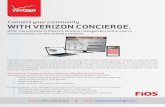 Connect your community WITH VERIZON CONCIERGE....Verizon Concierge Mobile Marketing Platform. ... • Marketing platform to promote your property • Online application for prospective