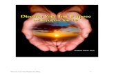Discover Your True Purpose & Calling - Jonathan Parker · Discover Your True Purpose & Calling 5 Your objective is actually very simple. To become successful in life you must be willing