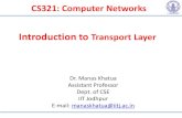 Introduction to Transport Layer - GitHub Pagesmanaskhatua.github.io/courses/CS321/CN_Lec5_1_Transport... · 2020-05-11 · Introduction to Transport Layer. Introduction 18-02-2018
