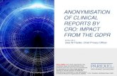 Anonymisation of clinical reports by CRO: impact from the GDPR · ANONYMISATION OF CLINICAL REPORTS BY CRO: IMPACT FROM THE GDPR 30 Nov 2017 ... an identification number , location