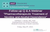 Follow-up Q & A Webinar - Providers Clinical Support Systempcssnow.org/wp-content/uploads/2015/05/Dr.Brady... · 2000;284:963-971. In this post hoc analysis, all 3 doses of ondansetron