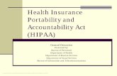 Health Insurance Portability and Accountability Act (HIPAA) HIPAA Orientation page.pdf · Health Insurance Portability and Accountability Act (HIPAA) General Education Presented by: