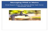 Managing PFAS in Maine...DRAFT Task Force Members Task Force Principles PFAS Background PFAS in Maine Recommendations Appendices A. Executive Order B. Definitions and Acronyms Dr.