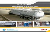 INDUSTRIAL VACUUM CLEANING - Industrial cleaning · CAM - UMA - INC - GAD - SAM - PAD Our mobile vacuum units, portable and fixed can be connected to pipe networks. This solution: