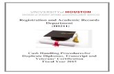 Registration and Academic Records Department (H0211)...The Registration and Academic Records Department receives and deposit funds paid for Duplicate Diplomas, Transcript and Veterans’