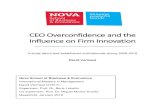 CEO Overconfidence and the Influence on Firm Innovation · producing a modifying influence on the relationship between CEO overconfidence and firm innovation. Furthermore, cultural