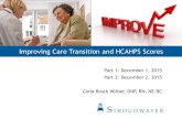 Improving Care Transition and HCAHPS Scores Transition Webinaآ  those of my family or caregiver into