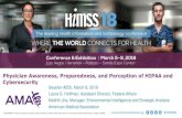 Physician Awareness, Preparedness, and Perception of HIPAA … · 2018-03-09 · 6 Physician and industry thought leader interviews to establish key themes, concerns, and levels of